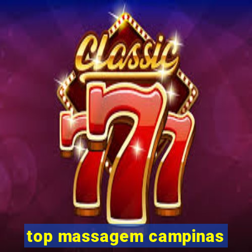 top massagem campinas